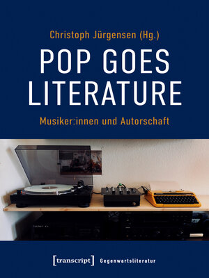 cover image of Pop goes literature--Musiker